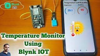 Temperature and Humidity Monitor Using ESP8266 and Blynk IOT | Blynk 2.0 Projects