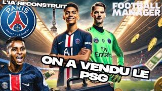 J’ai vendu TOUT le PSG… Voici l’équipe que l’IA a reconstruite !  (