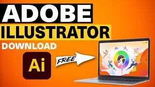 How to Download and Install Adobe Illustrator CC 2025 Free Trial