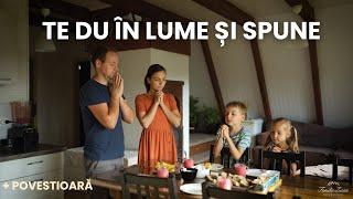 Te du în lume și spune + Povestioară | Familia Lucaci [Official Video]