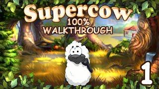 Supercow 100% Walkthrough - Stage 1 / 100% Прохождение Супер Коровы - Этап 1