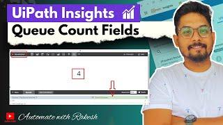 How to Create Insights Dashboard Showing Queue Count - UiPath | UiPath Insights Queue