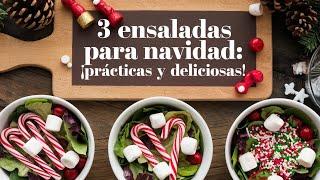  3 Ensaladas para Navidad. ¡Prácticas y deliciosas! 🫶