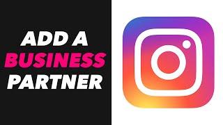 How To Add A Business Partner on Instagram Content Branded Tools