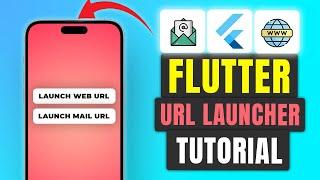 Flutter URL Launcher Tutorial | Launch Web, Email, Phone & SMS URL's within Flutter