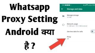 whatsapp proxy settings android