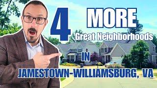 LIVING IN WILLIAMSBURG, VA - Discover 3 More Amazing Neighborhoods Near Jamestown