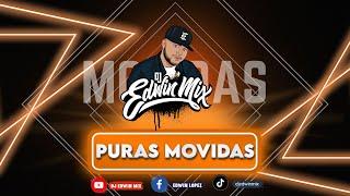 PURAS MOVIDAS 2024 DJ EDWIN MIX