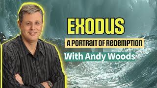 Exodus 002 – Redemption’s Necessity. Exodus 1:1-14. Dr. Andy Woods. 5-25-25.