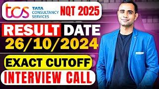 TCS NQT 2025 RESULT Date | Exact Cutoff | Interview Call | Selection Criteria