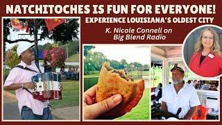 K. Nicole Connell - Natchitoches is Fun for Everyone!