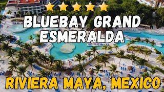 Blue Bay Grand Esmeralda - Riviera Maya, Mexico (All-Inclusive Resort)