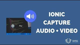 How to Capture Audio & Video and Play Local Files