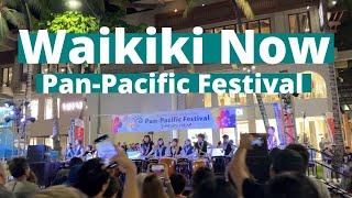 WAIKIKI NOW | Pan-Pacific Festival | OAHU