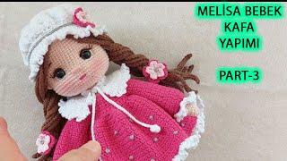 Melisa bebek KAFA yapımı PART 3 (English subtitle) (crochet amigurumi tutorial)