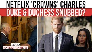 King Charles Makes POWER MOVE, Harry & Meghan Step Back? Netflix Crowns A New Royal Star