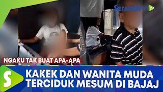 Kakek dan Wanita Muda Terciduk Mesum, Celana Setengah Terbuka Ngaku tak Buat Apa-apa