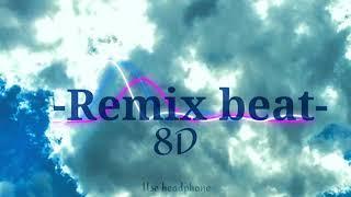 Remix beat I background music I 8D Audio 2022