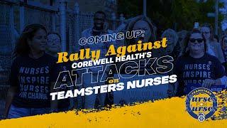 Rally Against Corewell Health’s Attacks on Teamsters Nurses