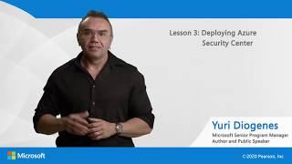 Microsoft Azure Security Center: Deploying Azure Security Center