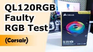 QL120 Faulty RGB Fans Test / No RGB / Lighting Node Core