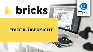 Bricks – Editor Übersicht #bricksbuilder #tutorial [GERMAN DEUTSCH]