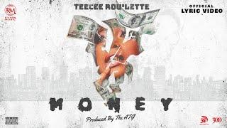 TeeCee Roulette | Money (Lyric)