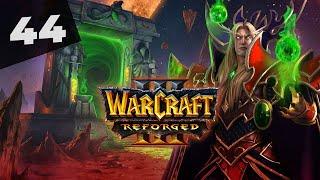 Warcraft 3 Reforged Часть 44 Альянс Прохождение кампании