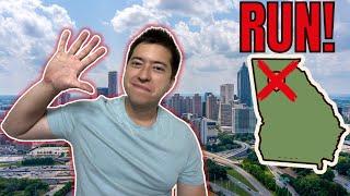 DON'T Move To Atlanta If You Can't Handle These 5 Things!