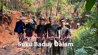 Menyusuri jalan menuju Baduy dalam; Baduy sang penjaga tradisi nenek moyang