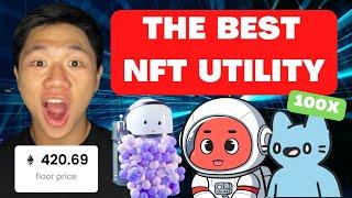 TOP 3 NFT UTILITY (EXPLAINED)