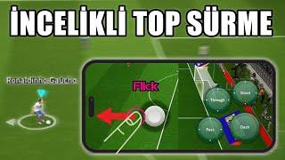 İNCELİKLİ TOP SÜRME VE ÇALIM  NASIL YAPILIR  EFOOTBALL 2025 MOBİLE