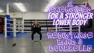 2 EXERCISES FOR A STRONGER LOWER BODY // Resistance Band and Dumbbells
