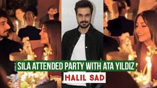 Sila Turkoglu Attended Party with Ata Yildiz !Halil Ibrahim Ceyhan Sad