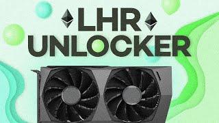 LHR Unlock | New LHR UNLOCKER GPU | Unlocker LHR Ethereum Mining