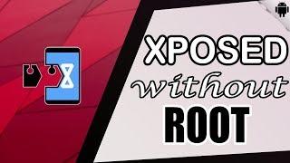 Virtual Xposed: install xposed modules without root or unlocked bootloader walkthrough