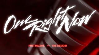 Post Malone, The Weeknd - One Right Now (Lyric Video)