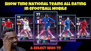 All Players Ratings Show Time National Teams in eFootball 2025 Mobile  ( Gnabry ,Sofyan ,Bastoni..)