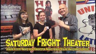 Saturday Fright Theater interviews Meghan Murray and Katie Hodgson