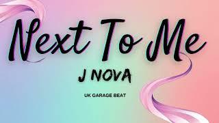 AJ Tracey x Aitch x Craig David x ArrDee x Type Beat ''NEXT TO ME" 2025 | UK Garage Beat | J Nova