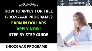 How to apply for Erozgaar Program| Earn in Dollar| Apply Now #Erozgaar #Apply #Job #Earn #Freecourse