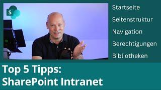 SharePoint Intranet: Top 5 Tipps für Startseite, Inhalte & Berechtigungen