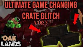 Crate Glitch (PATCHED)(OAKLANDS)