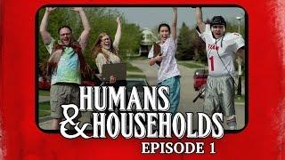 The Gamers: Humans & Households – Episode 1