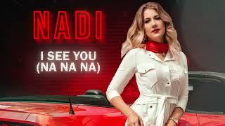 NADI - I see you (na na na) (Official mood video)