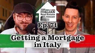 Getting a Mortgage in Italy