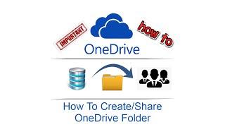 How To Create/Share OneDrive Folder