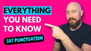 EVERY SAT Punctuation Rule in 37 Minutes
