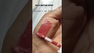 insight matte ink lipstick #lipstick #affordablemakeup