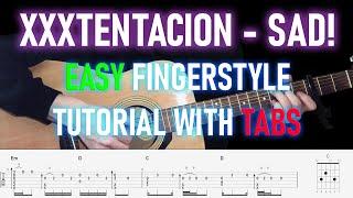 XXXTENTACION - SAD | Easy guitar tutorial | TAB